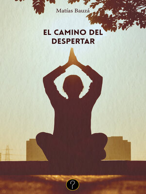 cover image of El camino del despertar